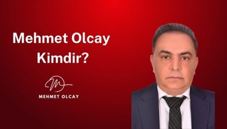 Mehmet Olcay Kimdir?
